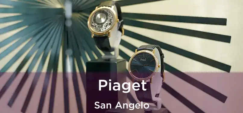 Piaget San Angelo