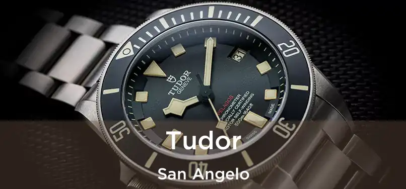 Tudor San Angelo