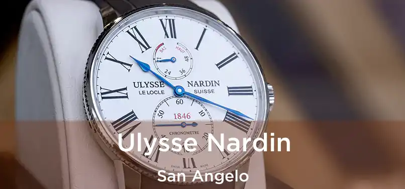 Ulysse Nardin San Angelo