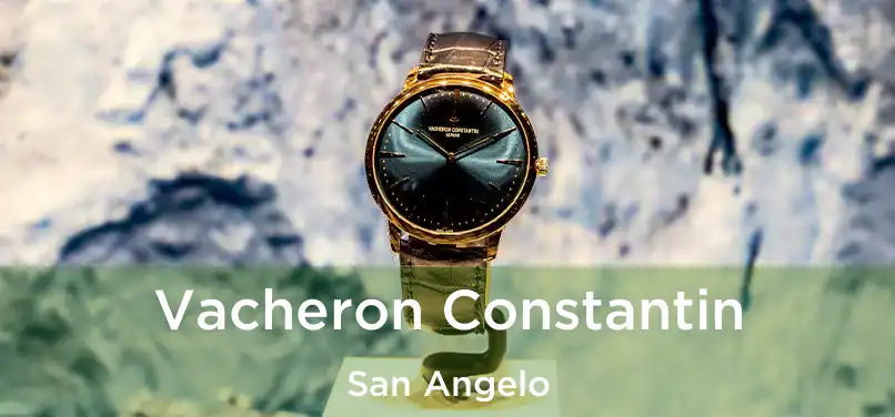 Vacheron Constantin San Angelo